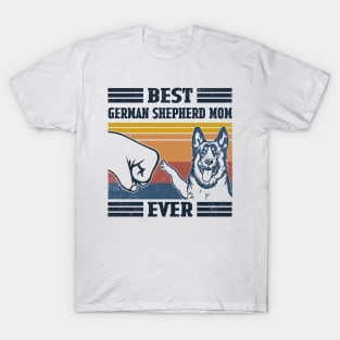 Best German Shepherd Mom Ever T-Shirt